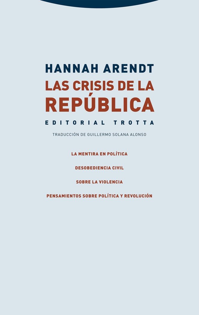 LAS CRISIS DE LA REPUBLICA - 9788413641102