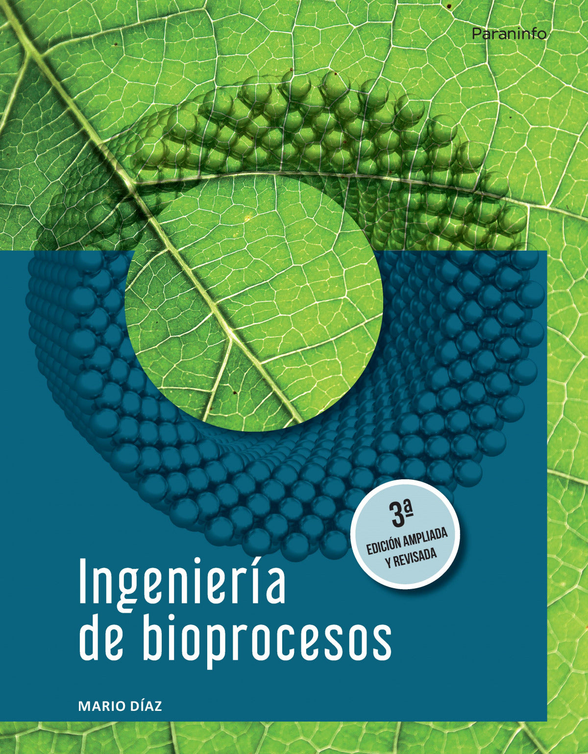 Ingeniería de Bioprocesos 3ª E | PARANINFO | 9788413660233