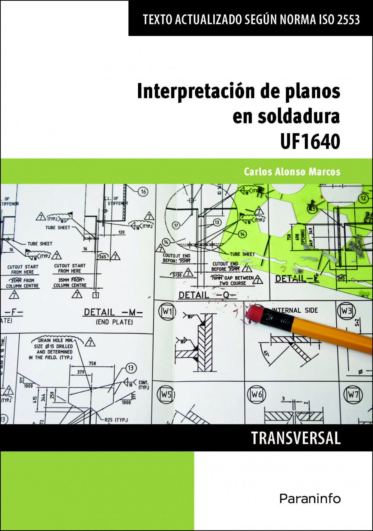 ✅ INTERPRETACIÓN DE PLANOS EN SOLDADURA - 9788413660325