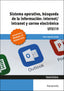 ✅ SISTEMA OPERATIVO, BÚSQUEDA DE LA INFORMACIÓN: INTERNET/INTRANET Y CORREO ELECTRÓNICO. WINDOWS 10, OUTLOOK 2019 - 9788413660639