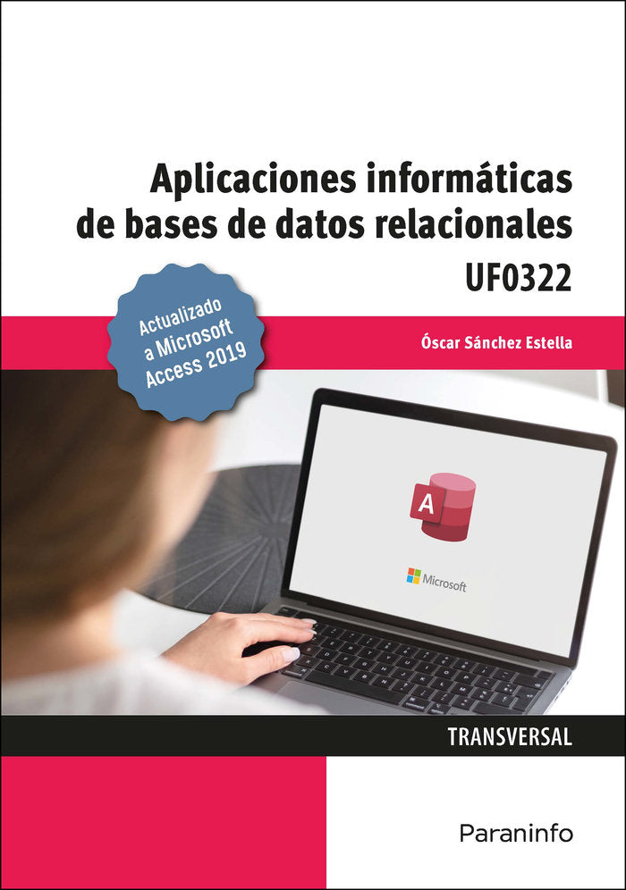 APLICACIONES INFORMATICAS DE BASES DE DATOS RELACIONALES MI - 9788413660660 Imagen principal del producto