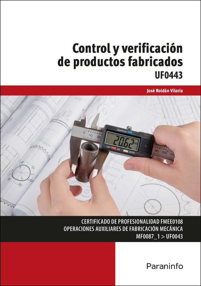 CONTROL Y VERIFICACION DE PRODUCTOS FABRICADOS - 9788413660691 Imagen principal del producto