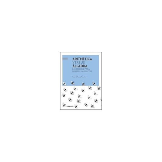 ARIMETICA VS ALGEBRA - 9788413660776