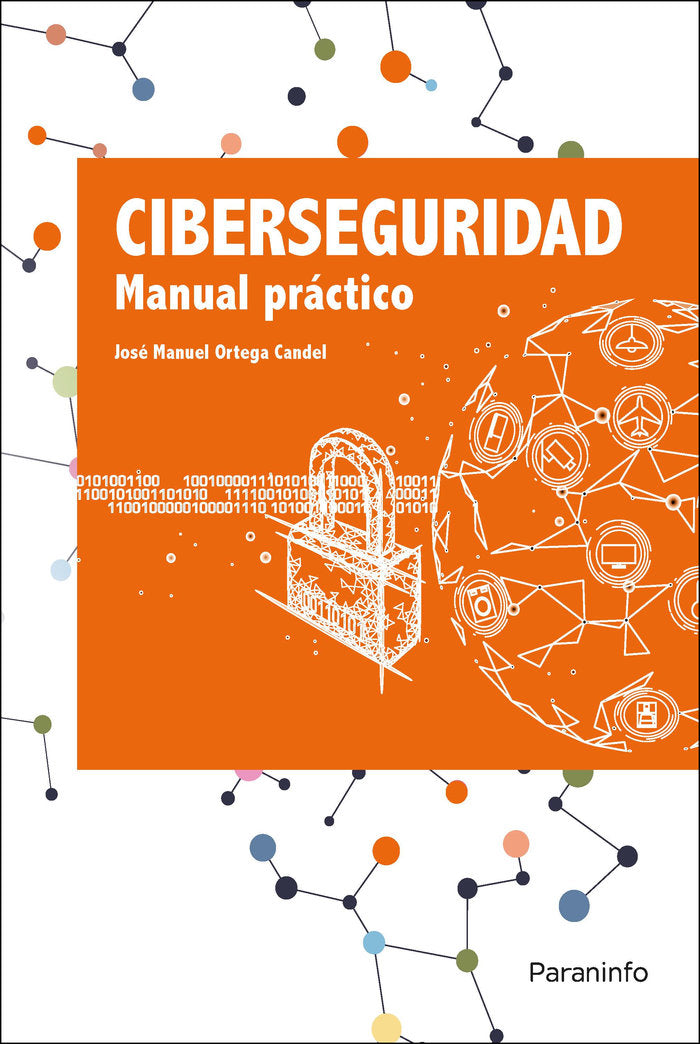 CIBERSEGURIDAD MANUAL PRACTICO - 9788413661162 Imagen principal del producto