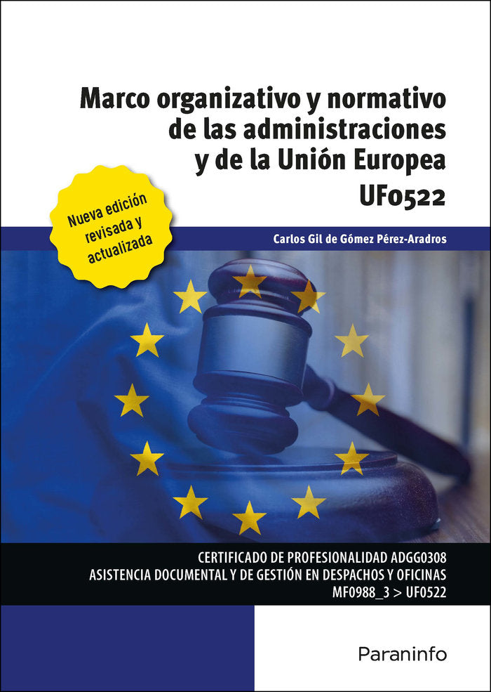 MARCO ORGANIZATIVO Y NORMATIVO DE LAS ADMINISTRACIONES PUBLI - 9788413661261 Imagen principal del producto