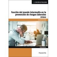 FUNCION DEL MANDO INTERMEDIO EN LA PREVENCION DE RIESGOS LAB - 9788413661315