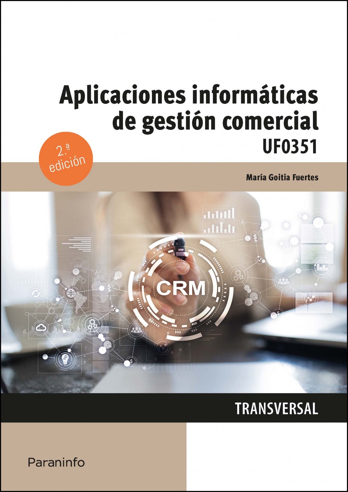✅ APLICACIONES INFORMÁTICAS DE GESTIÓN COMERCIAL - 9788413661452 Imagen principal del producto
