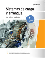 ✅ SISTEMAS DE CARGA Y ARRANQUE 4.ª EDICIÓN - 9788413661506