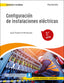 CONFIGURACION DE INSTALACIONES ELECTRICAS 2ª EDICION - 9788413661537