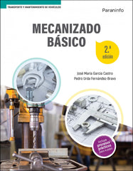 ✅ MECANIZADO BÁSICO 2.ª EDICIÓN - 9788413661544