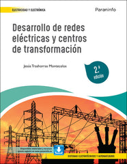 DESARROLLO DE REDES ELECTRICAS Y CENTROS DE TRANSFORMACION 2 - 9788413661605
