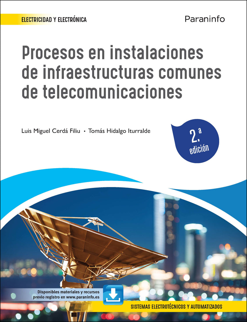 ✅ PROCESOS EN INSTALACIONES DE INFRAESTRUCTURAS COMUNES DE TELECOMUNICACIONES 2.ª EDICIÓN - 9788413661643 Imagen principal del producto