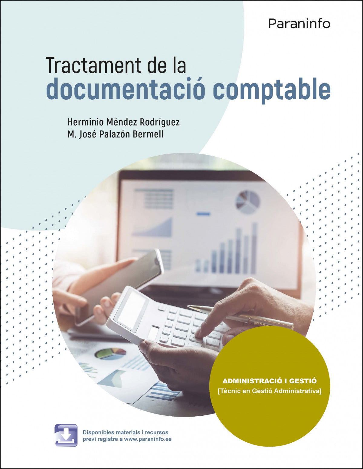 ✅ TRACTAMENT DE LA DOCUMENTACIÓ COMPTABLE ED. 2021 - 9788413661872 Imagen principal del producto