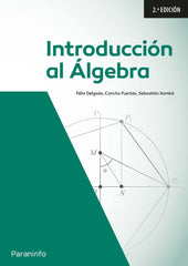 INTRODUCCION AL ALGEBRA LINEAL 2A EDICION - 9788413664972