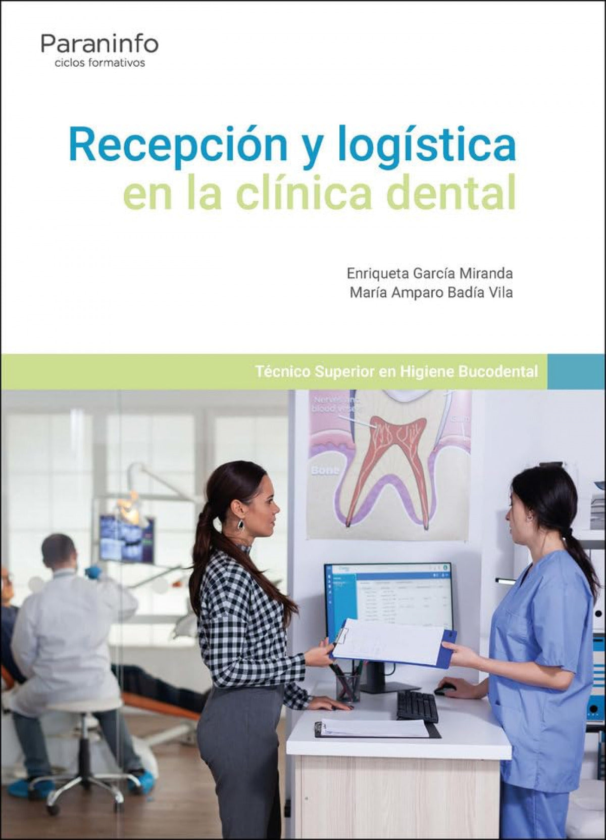✅ RECEPCIÓN Y LOGÍSTICA EN LA CLÍNICA DENTAL - 9788413665016 Imagen principal del producto