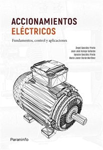 ACCIONAMIENTOS ELECTRICOS FUNDAMENTOS CONTROL Y APLICACION - 9788413665207 Imagen principal del producto