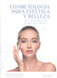 ✅ COSMETOLOGÍA PARA ESTÉTICA Y BELLEZA - 9788413665238
