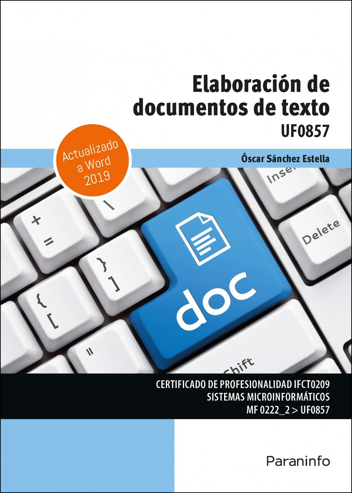 ✅ ELABORACIÓN DE DOCUMENTOS DE TEXTO - 9788413672564 Imagen principal del producto