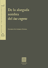DE LA ALARGADA SOMBRA DEL IUS COGENS - 9788413692203 Imagen principal del producto