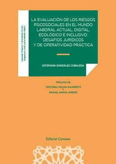 LA EVALUACION DE LOS RIESGOS PSICOSOCIALES EN EL MUNDO LABO - 9788413692630
