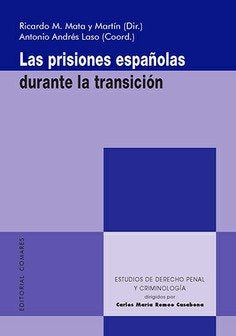 LAS PRISIONES ESPAÑOLAS DURANTE LA TRANSICION - 9788413693187 Imagen principal del producto