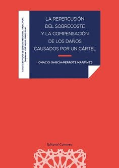 REPERCUSION DEL SOBRECOSTE Y LA COMPENSACION DE LOS DAÑOS C - 9788413693729 Imagen principal del producto
