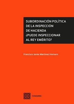 SUBORDINACION POLITICA DE LA INSPECCION DE HACIENDA PUEDE - 9788413695051 Imagen principal del producto