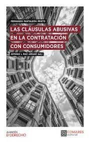 LAS CLAUSULAS ABUSIVAS EN LA CONTRATACION CON CONSUMIDORES - 9788413695396 Imagen principal del producto