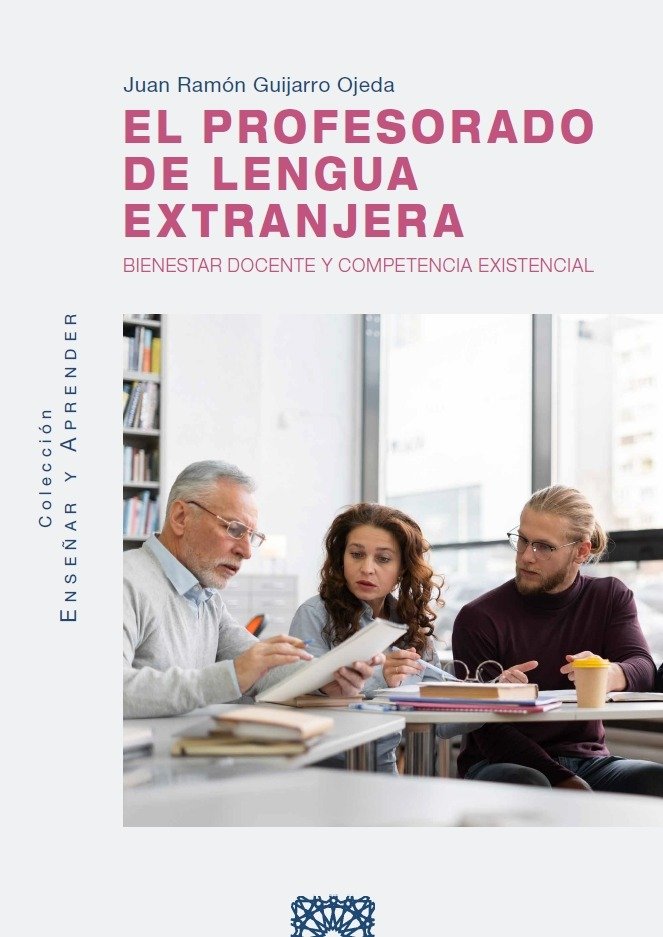 EL PROFESORADO DE LENGUA EXTRANJERA | GUIJARRO OJEDA,JUAN RAMON | COMARES | 9788413697383 Imagen principal del producto
