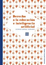 DERECHO A LA EDUCACION E INTELIGENCIA ARTIFICIAL - 9788413697413 Imagen principal del producto