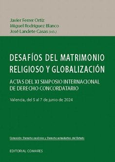 DESAFIOS DEL MATRIMONIO RELIGIOSO Y GLOBALIZACION - 9788413698809 Imagen principal del producto