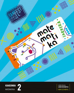 Koadernoa Matematika 2ºep P.va | IBAIZABAL | 9788413703947