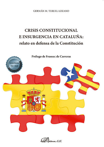 CRISIS CONSTITUCIONAL E INSURGENCIA EN CATALUÑA RELATO EN D - 9788413771380 Imagen principal del producto