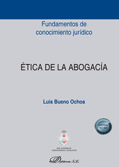 ETICA DE LA ABOGACIA - 9788413772301