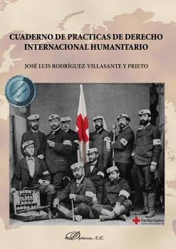 CUADERNO DE PRACTICAS DE DERECHO INTERNACIONAL HUMANITARIO - 9788413775005 Imagen principal del producto