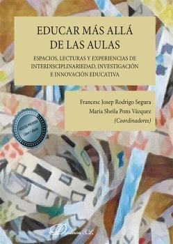 EDUCAR MAS ALLA DE LAS AULAS ESPACIOS LE | nan | DYKINSON EDITORIAL | 9788413775272 Imagen principal del producto