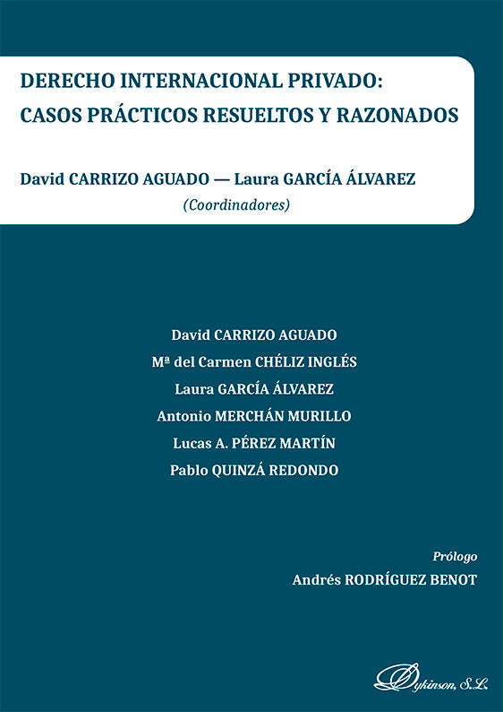 DERECHO INTERNACIONAL PRIVADO CASOS PRACTICOS RESUELTOS Y R - 9788413777030
