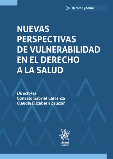 NUEVAS PERSPECTIVAS DE VULNERABILIDAD EN EL DERECHO A LA SAL - 9788413787879