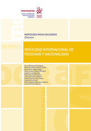 MOVILIDAD INTERNACIONAL DE PERSONAS Y NACIONALIDAD - 9788413789835