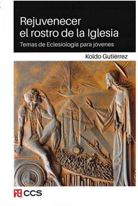 REJUVENECER EL ROSTRO DE LA IGLESIA - 9788413792323 Imagen principal del producto