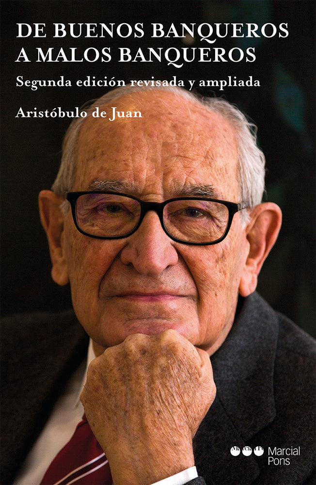DE BUENOS BANQUEROS A MALOS BANQUEROS 2ª EDICION - 9788413813479