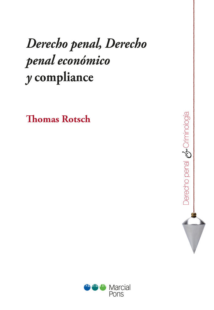 DERECHO PENAL DERECHO PENAL ECONOMICO Y COMPLIANCE - 9788413813592