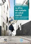 LA ETICA DEL CIUDADANO EN SALUD MENTAL - 9788413822020