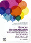 TECNICAS DE COMUNICACION Y RELACION DE AYUDA EN CIENCIAS DE - 9788413822488