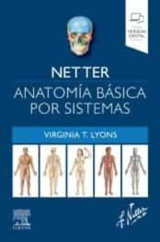 NETTER ANATOMIA BASICA POR SISTEMAS - 9788413822617 Imagen principal del producto