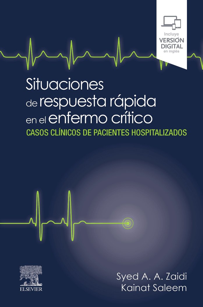SITUACIONES DE RESPUESTA RAPIDA EN EL ENFERMO CRITICO - 9788413825441 Imagen principal del producto
