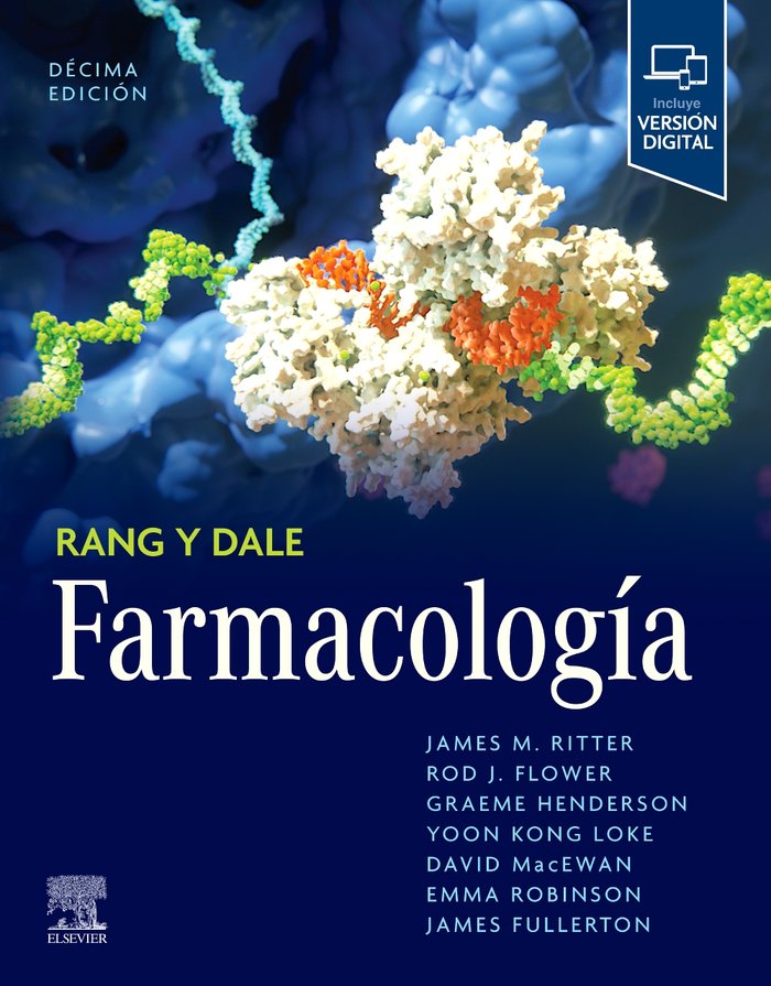 RANG Y DALE FARMACOLOGIA 10ª ED - 9788413826905