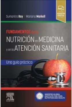 FUNDAMENTOS DE LA NUTRICION EN MEDICINA Y EN LA ATENCION SAN - 9788413827988 Imagen principal del producto