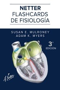 NETTER FLASHCARDS DE FISIOLOGIA 3ª ED - 9788413828411 Imagen principal del producto