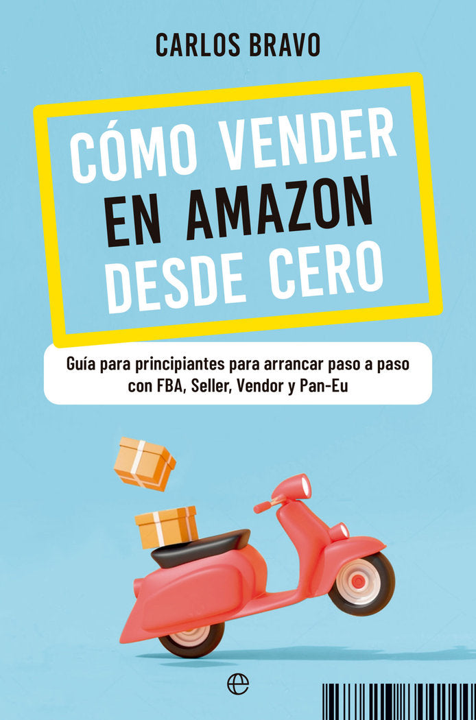 COMO VENDER EN AMAZON DESDE CERO - 9788413843896 Imagen principal del producto
